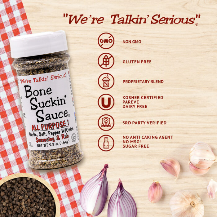 Bone Suckin' All Purpose! Seasoning - Non GMO, Gluten Free, Proprietary Blend, Kosher Certified, Pareve, Dairy Free, 3rd Party Verified, No anti-caking agent, No MSG, Sugar Free