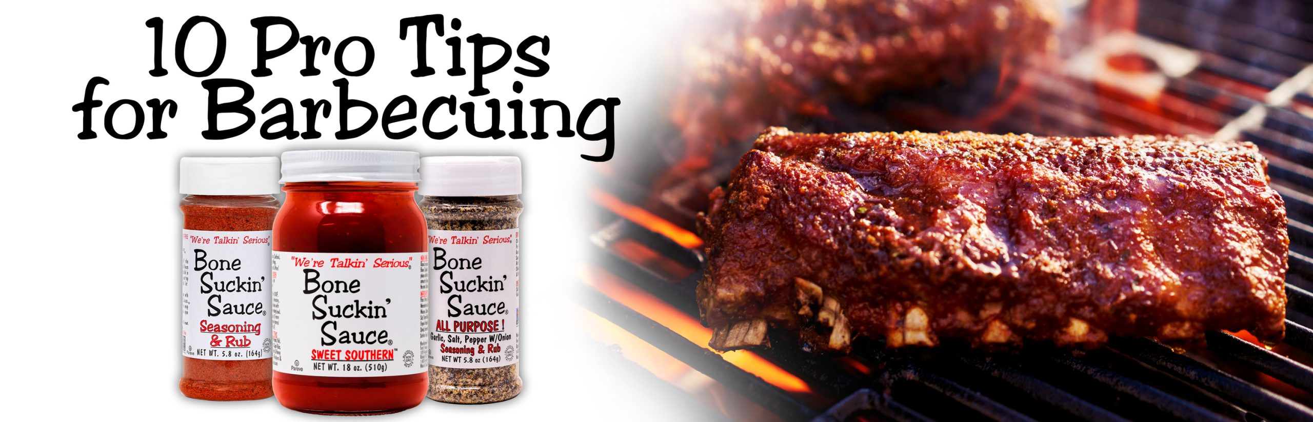10 Pro Tips for Barbecuing with Jars of Original Bone Suckin' Seasoning, Bone Suckin' Sauce, and All Purpose Seasoning & Rub next to ribs on the grill