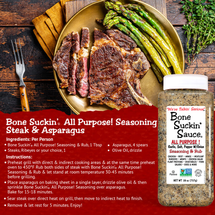 Bone Suckin' All Purpose! Seasoning & Rub 26 oz. - Steak & Asparagus Recipe