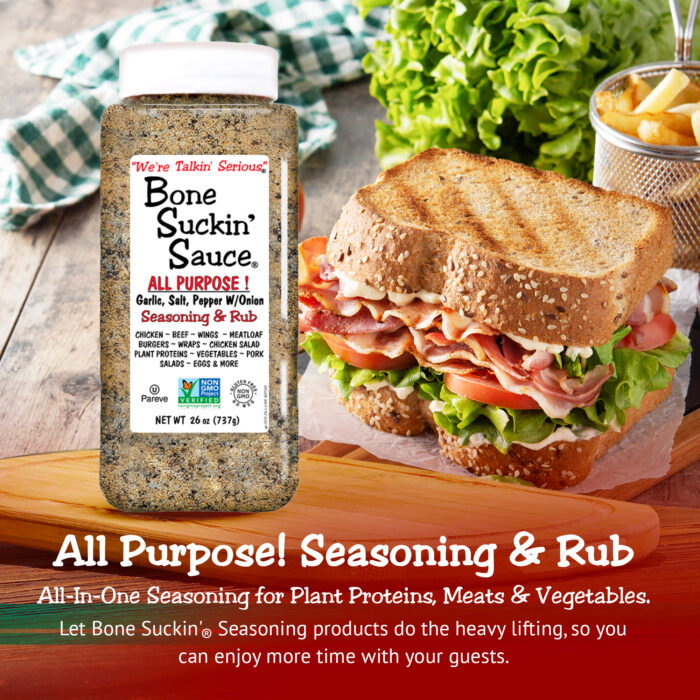 Bone Suckin' All Purpose! Seasoning & Rub 26 oz. - All-in-one Seasoning for plant proteins, meats & vegetables. Let Bone Suckin' Seasoning products do the heavy lifting so you can enjoy more time with your guests.